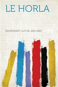 Baixar Le Horla pdf, epub, eBook