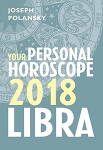 Baixar Libra 2018: Your Personal Horoscope pdf, epub, eBook