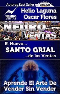 Baixar Neuroventas: El Nuevo Santo Grial De Las Ventas (Spanish Edition) pdf, epub, eBook