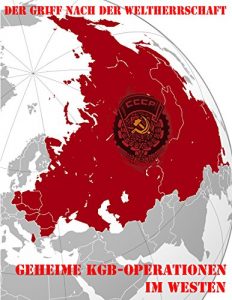 Baixar Der Griff nach der Weltherrschaft: Geheime KGB-Operationen im Westen (German Edition) pdf, epub, eBook