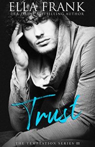 Baixar Trust (Temptation Series Book 3) (English Edition) pdf, epub, eBook