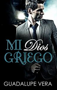 Baixar Mi Dios Griego (Spanish Edition) pdf, epub, eBook