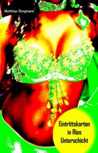 Baixar Eintrittskarten in Rios Unterschicht: Teil 1 der Rio-Trilogie (German Edition) pdf, epub, eBook