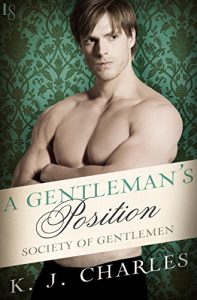 Baixar A Gentleman’s Position: A Society of Gentlemen Novel (Society of Gentlemen Series Book 3) (English Edition) pdf, epub, eBook