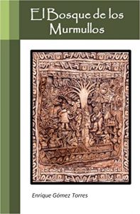 Baixar EL BOSQUE DE LOS MURMULLOS (Spanish Edition) pdf, epub, eBook