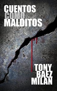 Baixar CUENTOS COMO MALDITOS (Spanish Edition) pdf, epub, eBook