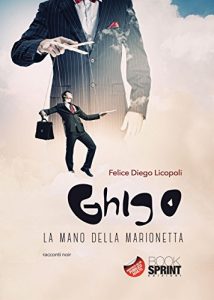 Baixar Ghigo – La mano della marionetta pdf, epub, eBook