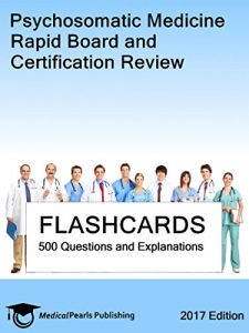 Baixar Psychosomatic Medicine: Rapid Board and Certification Review (English Edition) pdf, epub, eBook