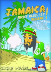 Baixar JAMAICA – NICHT ALLES IST REGGAE! (German Edition) pdf, epub, eBook