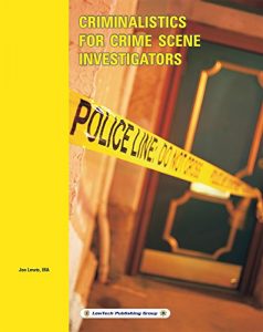 Baixar Criminalistics for Crime Scene Investigators (English Edition) pdf, epub, eBook