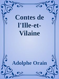 Baixar Contes de l’Ille-et-Vilaine (French Edition) pdf, epub, eBook