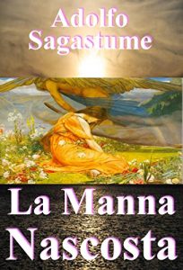 Baixar La Manna Nascosta (Italian Edition) pdf, epub, eBook