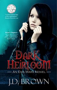 Baixar Dark Heirloom: A Vampire Urban Fantasy (An Ema Marx Novel Book 1) (English Edition) pdf, epub, eBook
