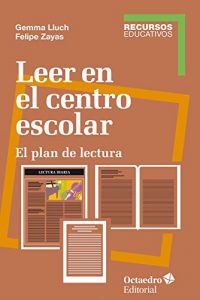 Baixar Leer en el centro escolar: El plan de lectura (Recursos) (Spanish Edition) pdf, epub, eBook