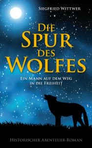 Baixar Die Spur des Wolfes (German Edition) pdf, epub, eBook