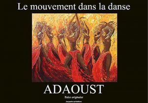 Baixar Adaoust – Le mouvement dans la danse (Sylvie ADAOUST t. 2) (French Edition) pdf, epub, eBook