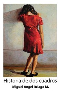 Baixar Historia de dos cuadros (Spanish Edition) pdf, epub, eBook