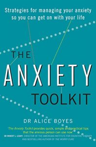 Baixar The Anxiety Toolkit: Strategies for managing your anxiety so you can get on with your life (English Edition) pdf, epub, eBook