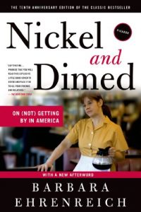 Baixar Nickel and Dimed: On (Not) Getting By in America pdf, epub, eBook