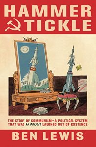Baixar Hammer And Tickle: A History Of Communism Told Through Communist Jokes (English Edition) pdf, epub, eBook