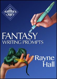 Baixar Fantasy Writing Prompts: 77 Powerful Ideas To Inspire Your Fiction (Writer’s Craft Book 24) (English Edition) pdf, epub, eBook
