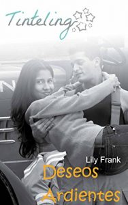 Baixar Deseos Ardientes (Spanish Edition) pdf, epub, eBook