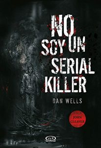 Baixar No soy un serial killer (Saga John Cleaver) pdf, epub, eBook