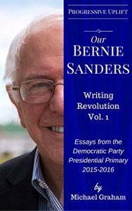 Baixar Our Bernie Sanders: Writing Revolution, Vol. 1 (English Edition) pdf, epub, eBook