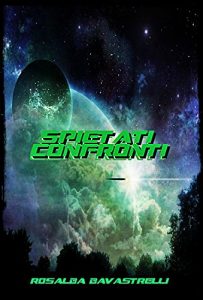 Baixar Spietati Confronti: (La Base della Baia – Parte III) (Italian Edition) pdf, epub, eBook