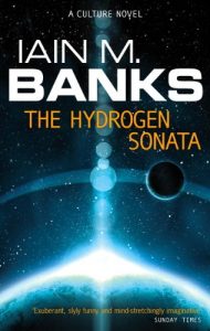 Baixar The Hydrogen Sonata: A Culture Novel (Culture series) pdf, epub, eBook