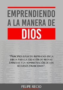 Baixar Emprendiendo a la manera de Dios (Spanish Edition) pdf, epub, eBook