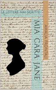 Baixar Mia Cara Jane: Le lettere mai scritte (Italian Edition) pdf, epub, eBook