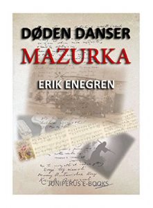 Baixar Doeden Danser Mazurka: Dabrowskis Mazurka (Danish Edition) pdf, epub, eBook