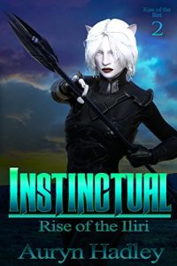 Baixar Instinctual (Rise Of The Iliri Book 2) (English Edition) pdf, epub, eBook