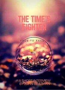 Baixar The Time’s Fighter- Face to Face: Un’intervista con John Bratman (Italian Edition) pdf, epub, eBook