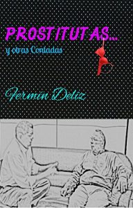 Baixar Prostitutas… y otras contadas (Spanish Edition) pdf, epub, eBook