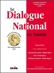 Baixar Le Dialogue National en Tunisie: Prix Nobel de la Paix 2015 (French Edition) pdf, epub, eBook