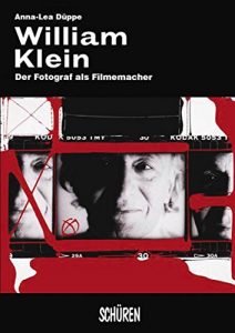 Baixar William Klein: Der Fotograf als Filmemacher (German Edition) pdf, epub, eBook