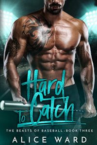 Baixar Hard to Catch (The Beasts of Baseball Book 3) (English Edition) pdf, epub, eBook