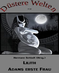 Baixar Lilith – Adams erste Frau (German Edition) pdf, epub, eBook