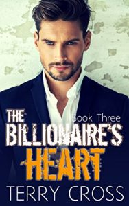 Baixar The Billionaire’s Heart (Book Three) (English Edition) pdf, epub, eBook