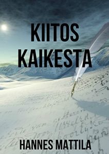 Baixar Kiitos kaikesta (Finnish Edition) pdf, epub, eBook