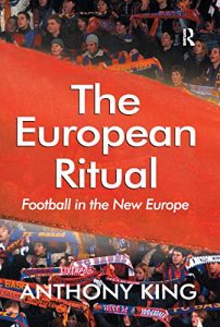 Baixar The European Ritual: Football in the New Europe pdf, epub, eBook
