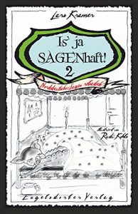 Baixar Is’ ja SAGENhaft! 2 – Norddeutsche Sagen reloaded: Illustrationen Rudi Kohls (German Edition) pdf, epub, eBook
