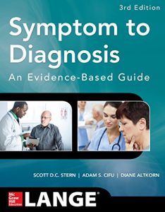 Baixar Symptom to Diagnosis An Evidence Based Guide, Third Edition (Lange Medical Books) pdf, epub, eBook