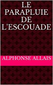 Baixar Le Parapluie de L’Escouade (French Edition) pdf, epub, eBook