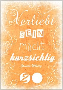 Baixar Verliebtsein macht kurzsichtig 2 (German Edition) pdf, epub, eBook