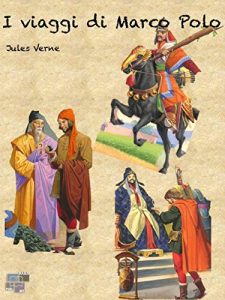 Baixar I Viaggi di Marco Polo (Viaggi e Viaggiatori) pdf, epub, eBook