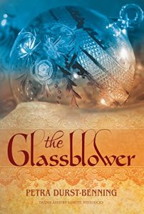 Baixar The Glassblower (The Glassblower Trilogy Book 1) (English Edition) pdf, epub, eBook