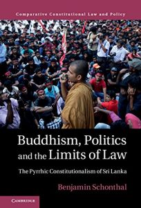 Baixar Buddhism, Politics and the Limits of Law: The Pyrrhic Constitutionalism of Sri Lanka (Comparative Constitutional Law and Policy) pdf, epub, eBook